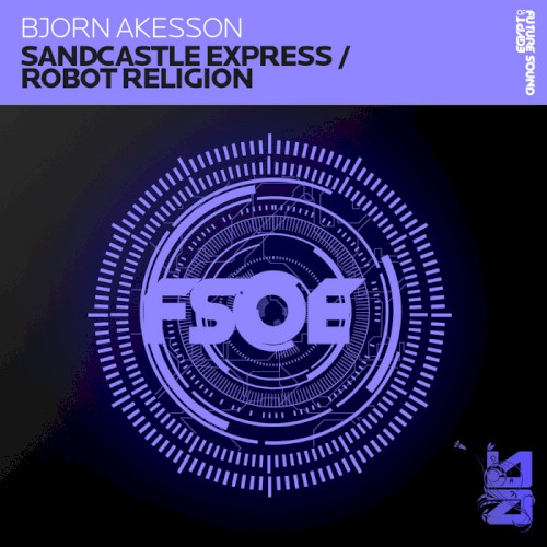 Sandcastle Express / Robot Religion
