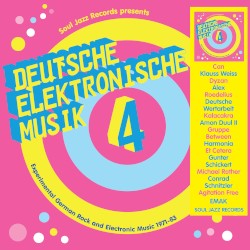 Deutsche Elektronische Musik 4: Experimental German Rock and Electronic Music 1971-83)