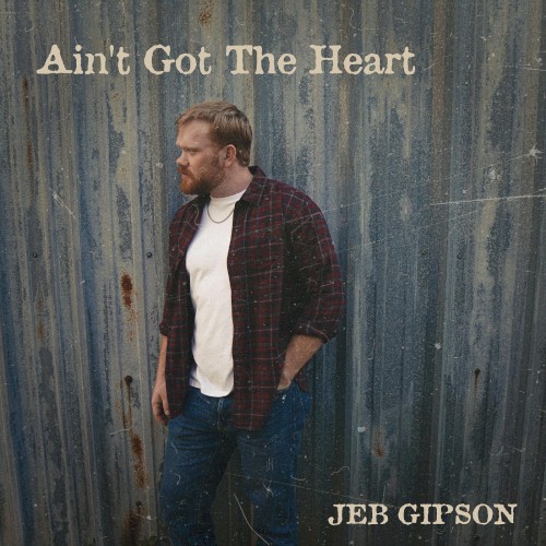 Ain’t Got the Heart
