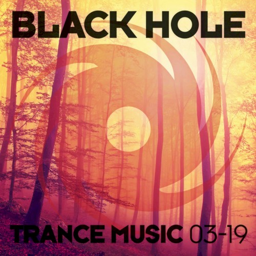 Black Hole Trance Music 03-19