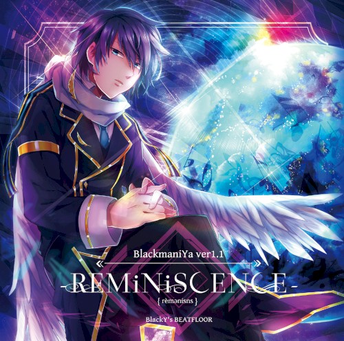 BlackmaniYa ver1.1 -REMiNiSCENCE-