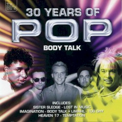 30 Years of Pop - Body Talk