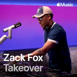 Takeover: Zack Fox