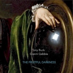 The Fruitful Darkness