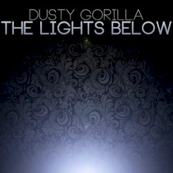 The Lights Below