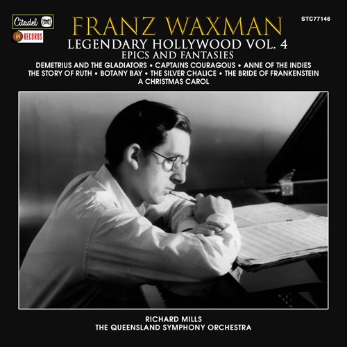 Franz Waxman: Legendary Hollywood, Vol. 4 - Epics, Fantasies