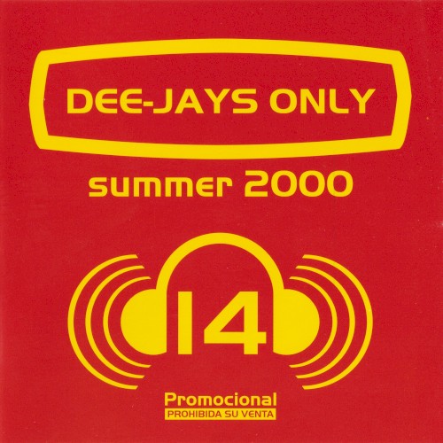 Dee-Jays Only Summer 2000 Vol. 14
