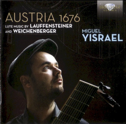 Austria 1676 (Lute Music By Lauffensteiner And Weichenberger)