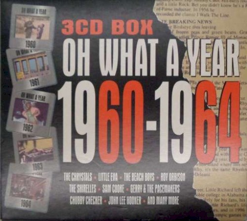 Oh What a Year: 1960–1964