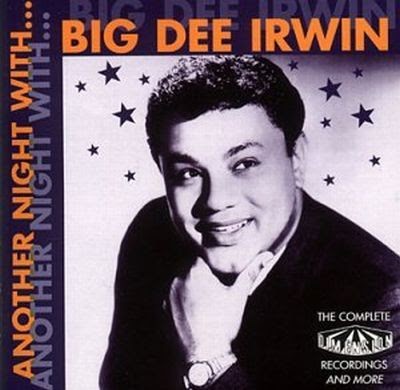 Another Night With Big Dee Irwin