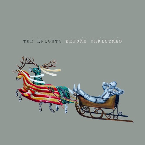 The Knights Before Christmas