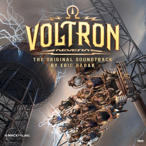 Voltron Nevera - The Original Soundtrack by Eric Babak