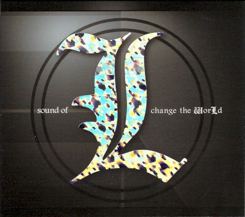Sound of L: Change the World