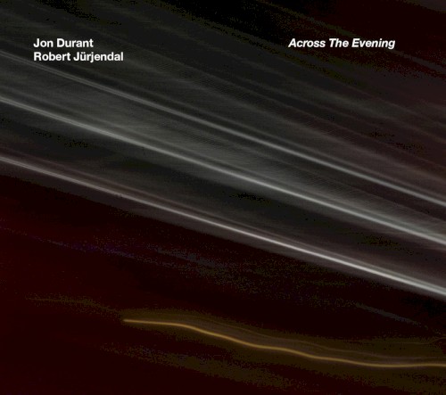 Across the Evening