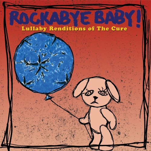 Lullaby Renditions of The Cure