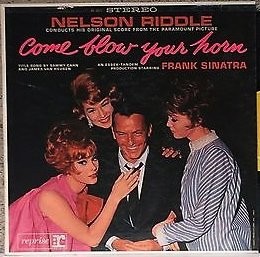 Come Blow Your Horn (Conducts His original Score From the Paramount Motion Picture)