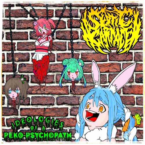 Ideologies of a Peko-Psychopath