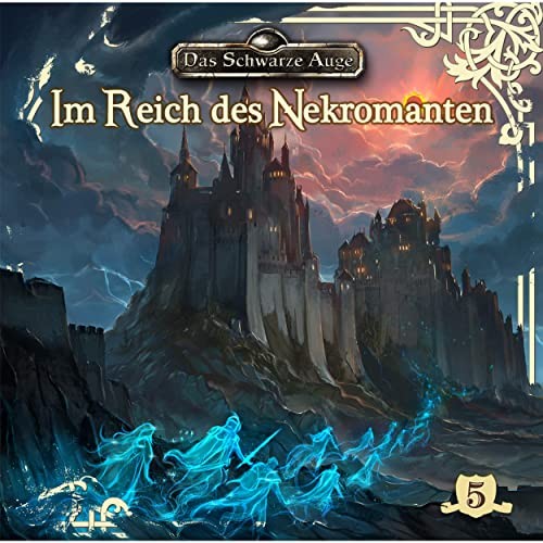 Das Schwarze Auge - Folge 5: Im Reich des Nekromanten