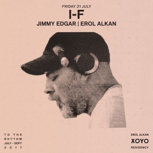Erol Alkan at To The Rhythm, Jul 21, 2017
