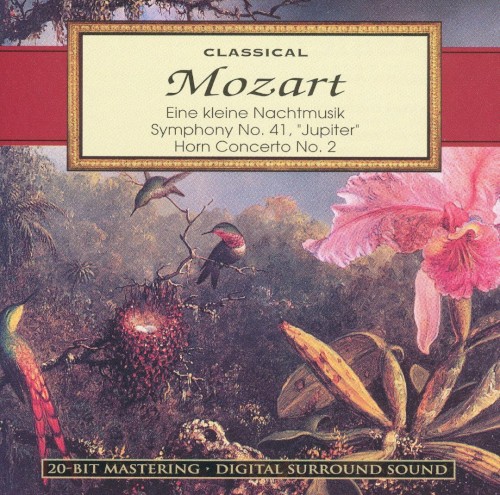 Eine kleine Nachtmusik / Symphony no. 41 “Jupiter” / Horn Concerto no. 2
