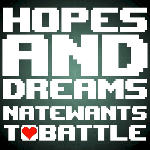 Hopes and Dreams