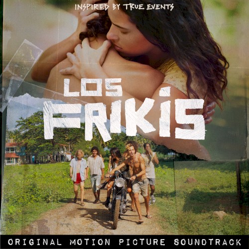 Los Frikis: Original Motion Picture Soundtrack