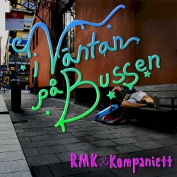 I väntan på bussen (Singel)