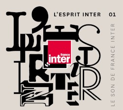 L’Esprit Inter 01 : le son de France Inter