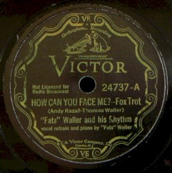 How Can You Face Me? / Sweetie Pie