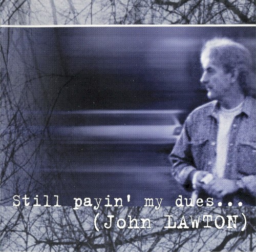 Still Payin' My Dues