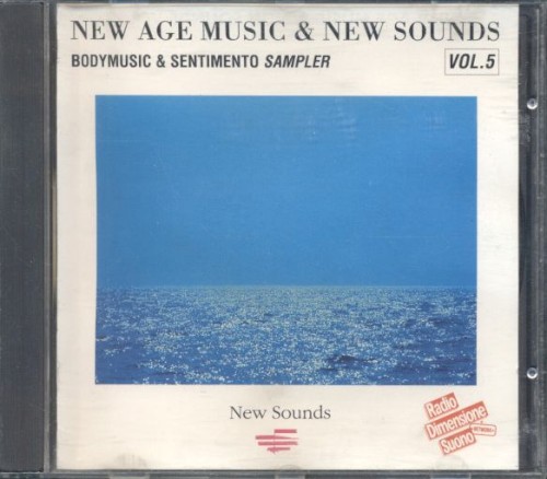 New Age Music & New Sounds "Bodymusic & Sentimento Sampler" Volume 5
