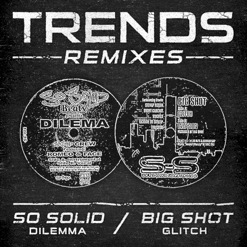 Dilemma / Glitch (Trends Remixes)