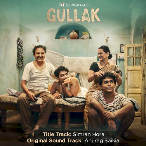 Gullak: Season 1: Music from the Tvf Original Series