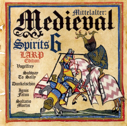 Mittelalter: Medieval Spirits 6 - LARP Edition