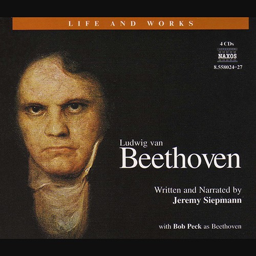 Life and Works: Ludwig van Beethoven