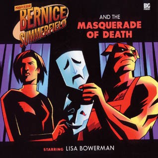 Bernice Summerfield: The Masquerade of Death