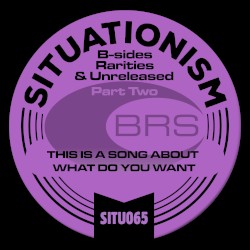 B‐Sides, Rarities & Unreleased, Part Two