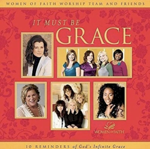 It Must Be Grace