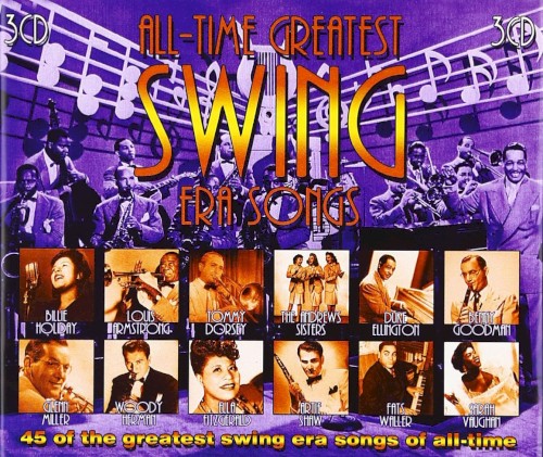 All-Time Greatest Swing Era Songs