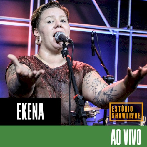 Ekena no Estúdio Showlivre