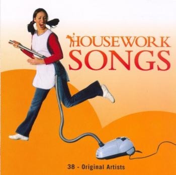 Housework Songs