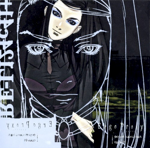 Ergo Proxy: Original Soundtrack, Opus 01