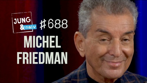 Jung & Naiv #688, „Michel Friedman“