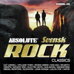 Absolute Svensk Rock Classics
