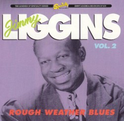 Rough Weather Blues Vol. 2