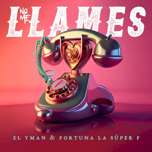 No me llames