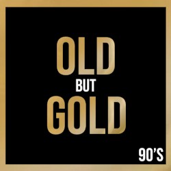 Old But Gold 90’s
