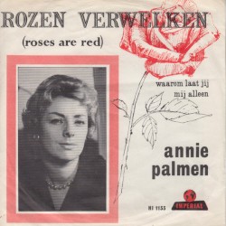 Rozen verwelken / Waarom laat jij mij alleen