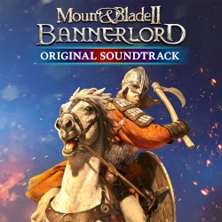 Mount and Blade II: Bannerlord Original Soundtrack