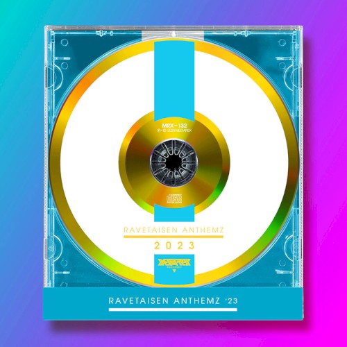 RAVETAISEN ANTHEMZ 2023